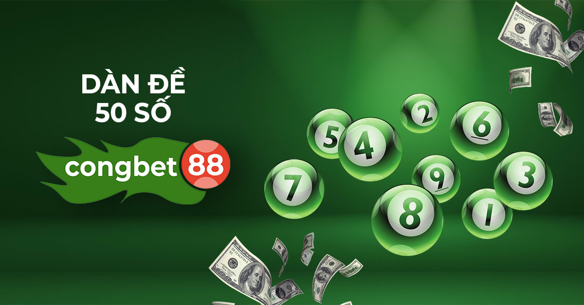 Dàn đề 50 số cùng Cổng bet 88