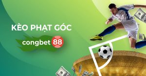 kèo phạt góc congbet88