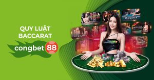 quy luật baccarat cổng bet 88