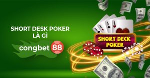 Short Deck Poker là gì