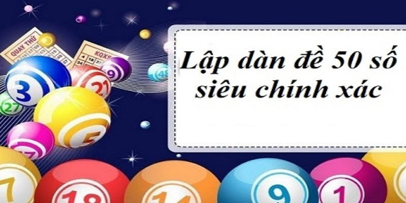 Soi dàn đề 50 số bất bại dựa vào tổng kết quả giải đặc biệt