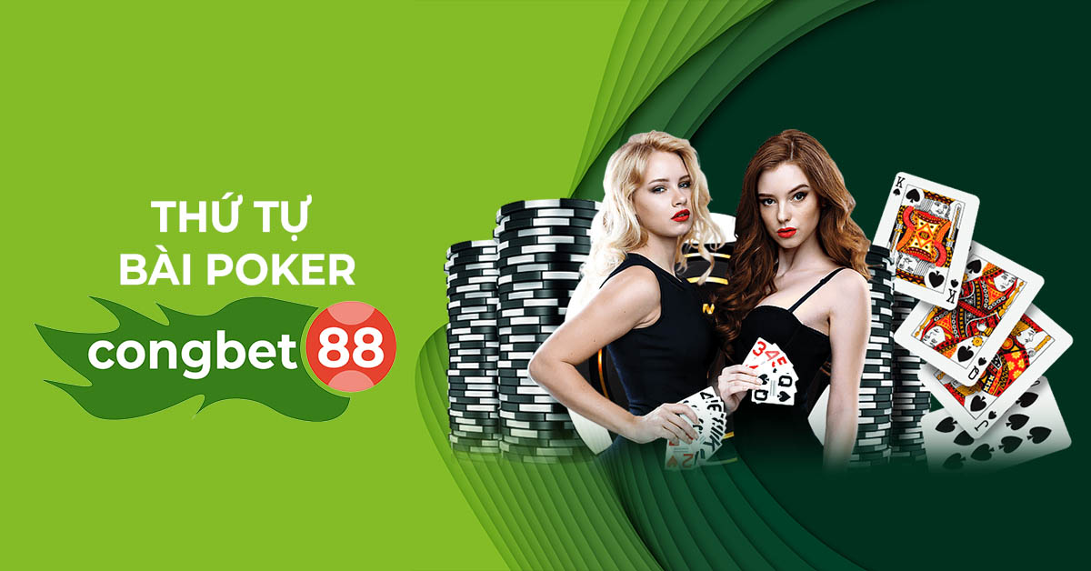 Thứ Tự Bài Poker Cổng Bet 88