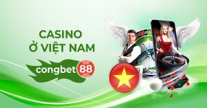 Casino ở Việt Nam Cổng Bet 88