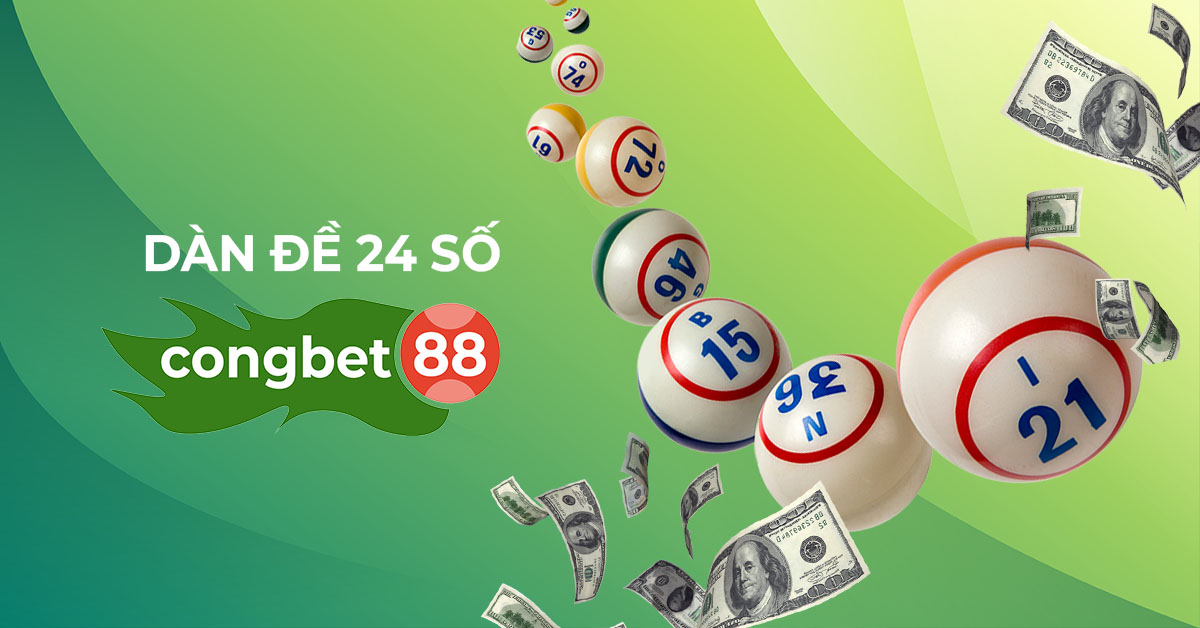 dàn đề 24 số congbet88