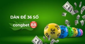 dàn đề 36 số congbet88