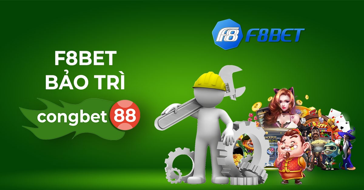 F8bet bảo trì